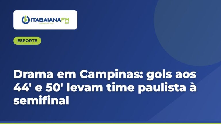 Drama em Campinas: gols aos 44′ e 50′ levam time paulista à semifinal
