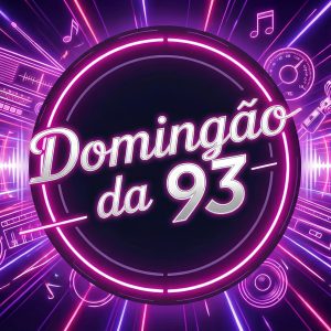 DOMINGÃO DA 93